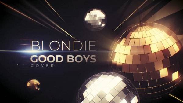 BLONDIE   Good Boys COVER