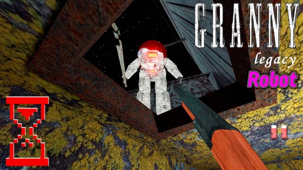 Granny: Legacy — Прохождение Роботской Гренни на концовку с роботом