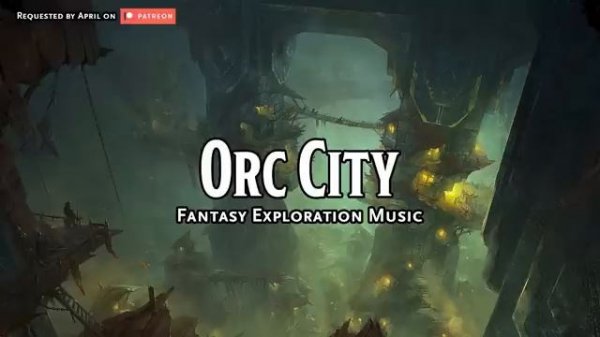 Orc City D&D TTRPG Music 1 Hour by Bardify