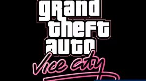 GTA VICE CITY Theme Song All versions