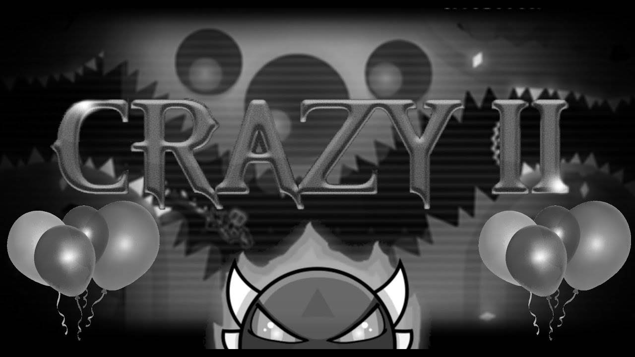 Crazy II by DavJT Insane Demon - Geometry Dash смотреть онлайн