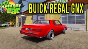 BUICK REGAL GNX - My Summer Car