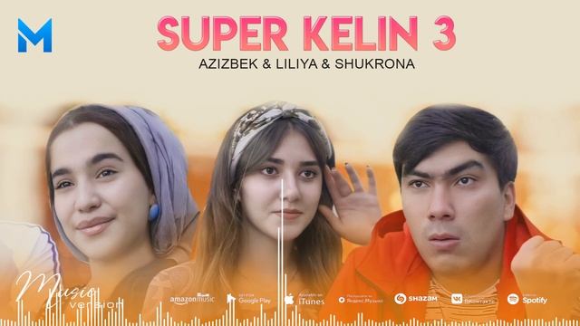 Азизбек Чураев & Лилия & Шукрона - Супер келин 3 | Azizbek Jurayev & Liliya & Shukrona - Super keli смотреть онлайн