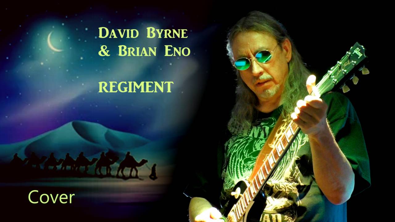 David Byrne & Brian Eno REGIMENT Cover смотреть онлайн