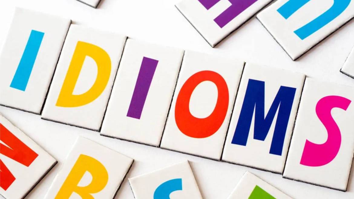 Idioms - What Is That?