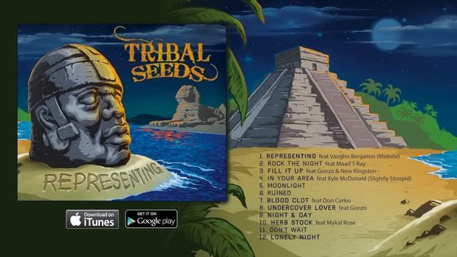 Tribal Seeds - Moonlight [OFFICIAL AUDIO]