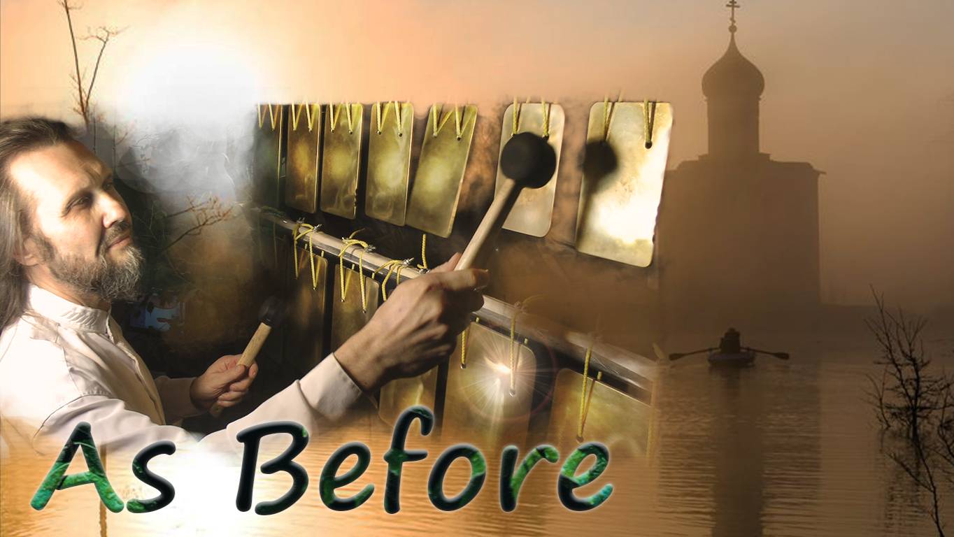 AS BEFORE