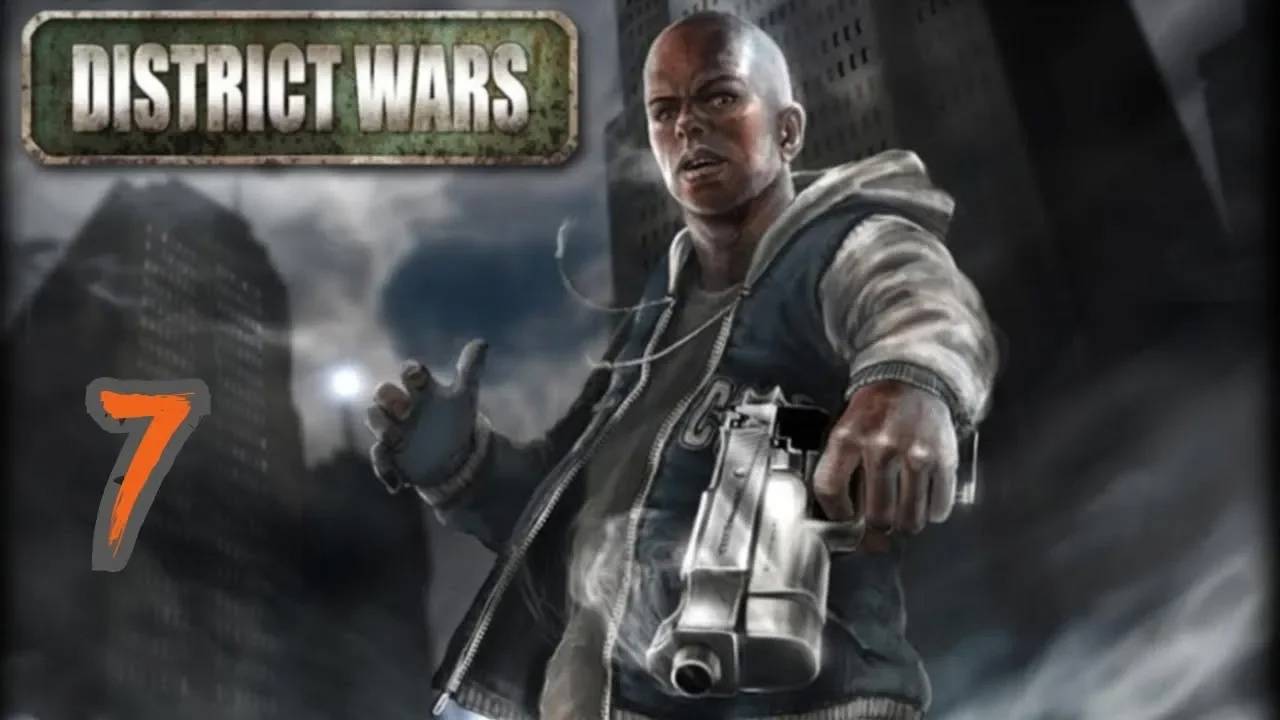 Прохождение District Wars #7 ("Зелёный Рай")