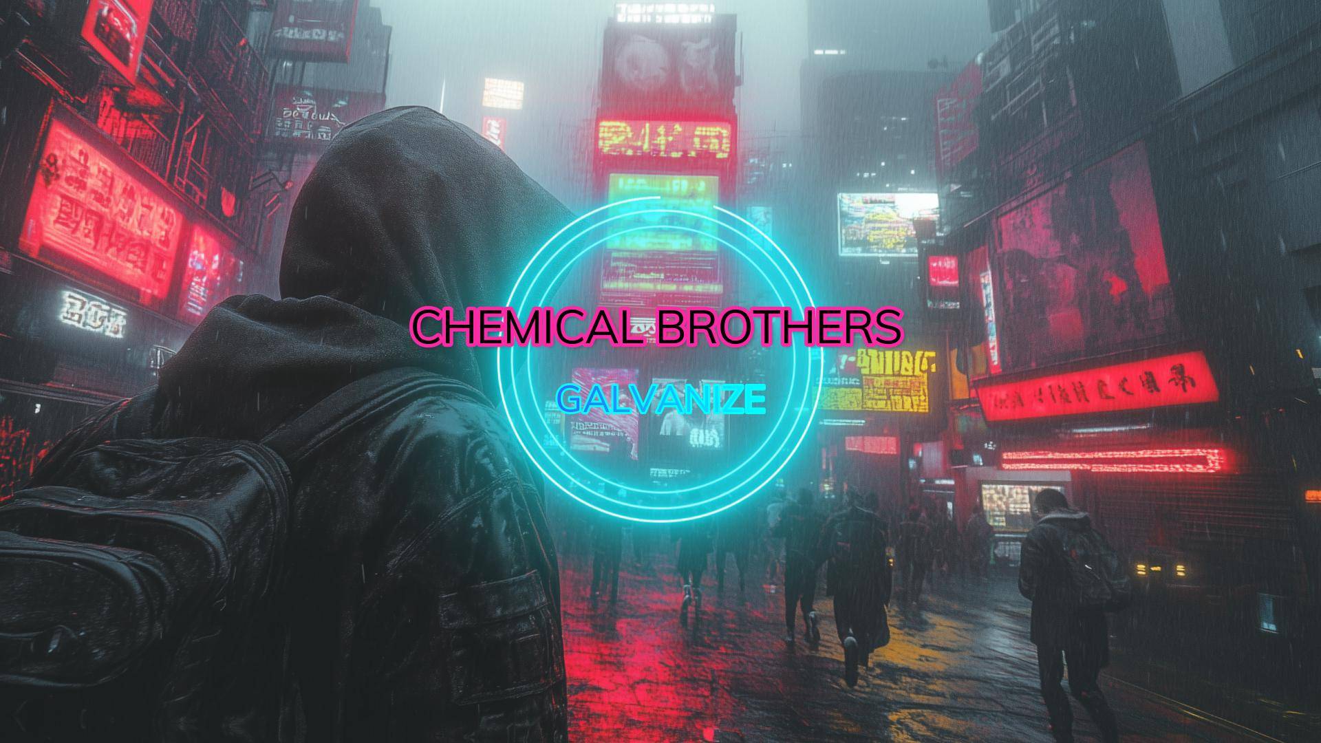 The Chemical Brothers - Galvanize | Cover 2k25 смотреть онлайн