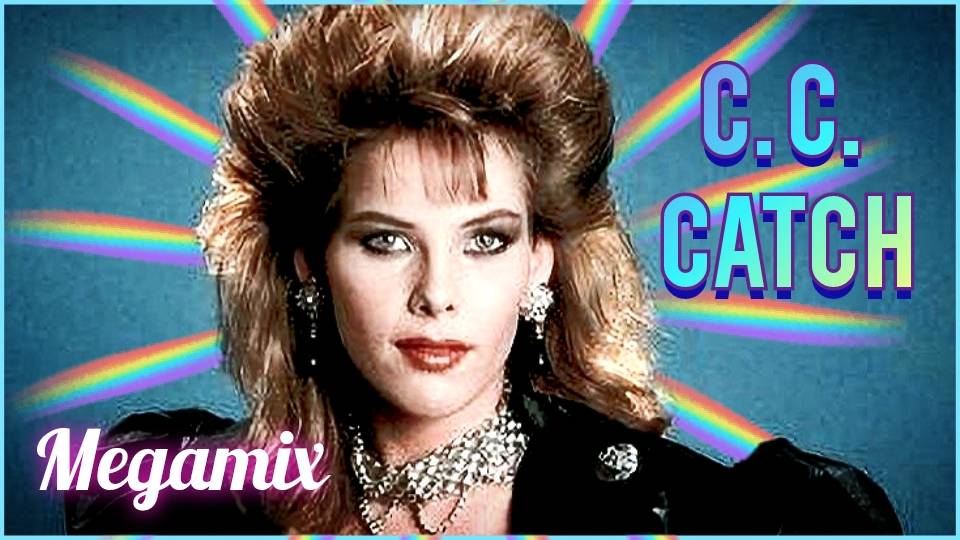 C. C. Catch - Супер Мегамикс (Евродэнс 90-х Диско Микс) Новая Версия смотреть онлайн