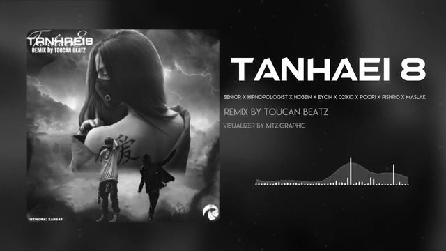 NEW REMIX TANHAEI 8 (TOUCAN BEATZ) ریمیکس جدید تنهایی ۸ (توکان بیتز) смотреть онлайн
