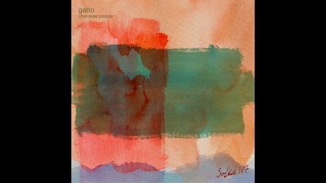 Gatto - Cherokee People (Dub Mix) смотреть онлайн