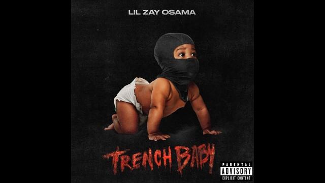 Lil Zay Osama - We'll Be Straight INSTRUMENTAL Ft G Herbo | Trench Baby смотреть онлайн
