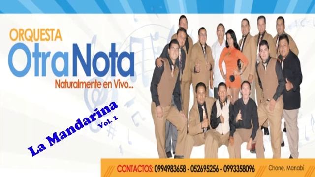 Orq Otra Nota Vol 1 La Mandarina смотреть онлайн