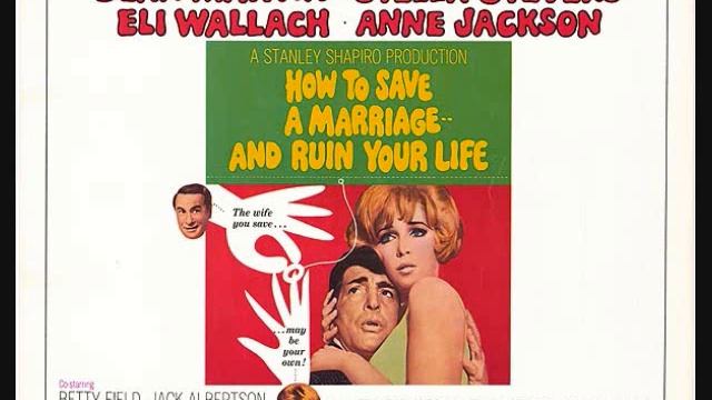 Michel Legrand - "How to Save a Marriage and Ruin Your Life" (1968) смотреть онлайн