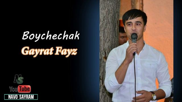 Гайрат Файз - Бойчечак | Gayrat Fayz - Boychechak (audio version) смотреть онлайн