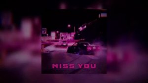 miss you (phonk remix) 1 hour loop