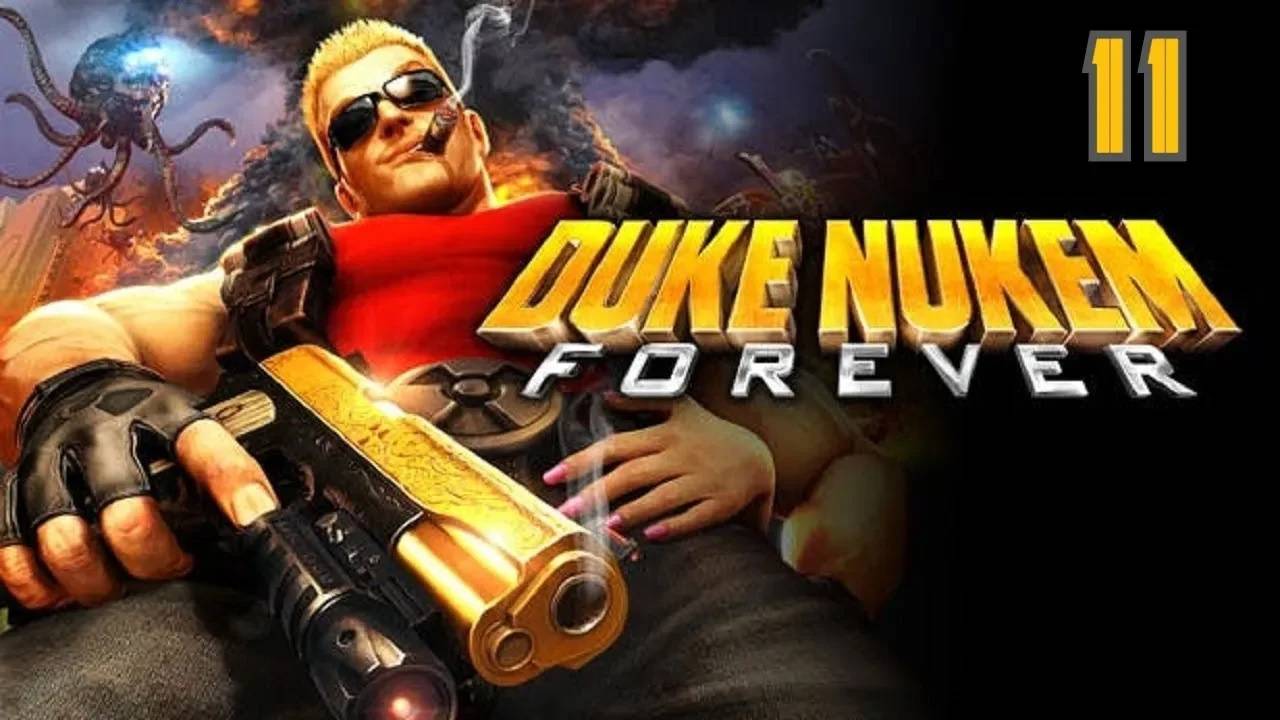 Прохождение Duke Nukem Forever #11 (Краш-курс)