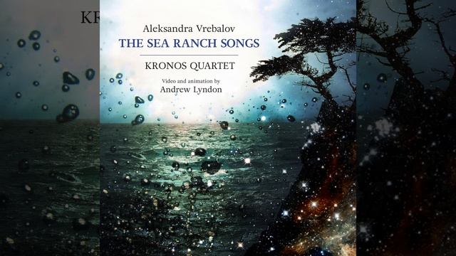 The Sea Ranch Songs: Spirit I смотреть онлайн