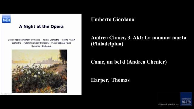 Umberto Giordano, Andrea Chénier, 3. Akt: La mamma morta (Philadelphia) смотреть онлайн