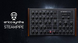 Erica Synths Steampipe: Sound Demo