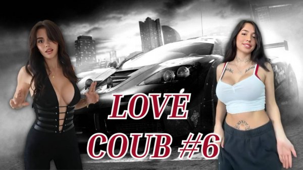 LOVE COUB #6, BEST COUB И ПРИКОЛЫ, ЛУЧШЕЕ 2025