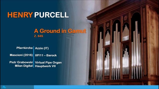 Henry Purcell - A Ground in Gamut Z.645 - Orgel смотреть онлайн