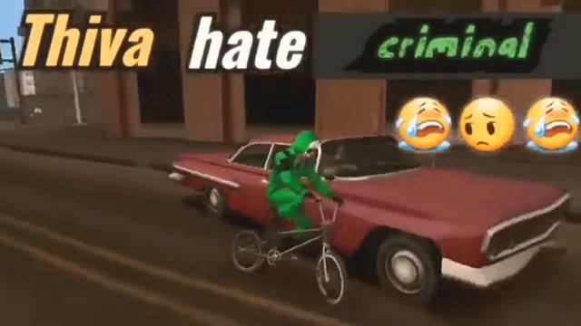 Thiva hate criminal 😭😔😭 gta sa android смотреть онлайн