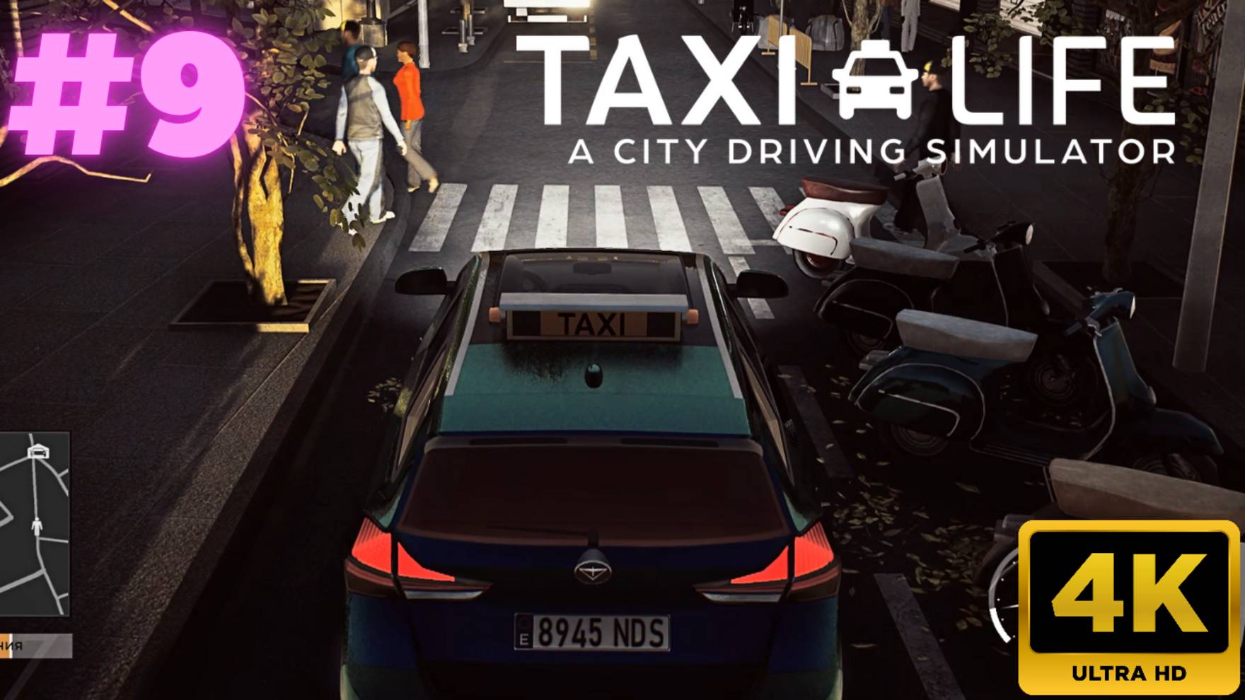 Taxi Life: A City Driving Simulator:  #9 (4K)