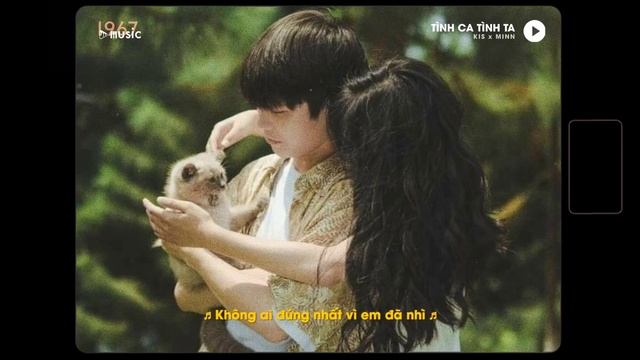 Tình Ca Tình Ta - kis x Minn「Lofi Version by 1 9 6 7」/ Official Lyrics Video смотреть онлайн