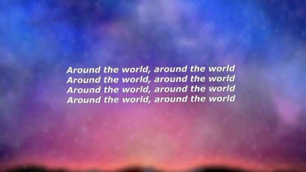 Daft Punk - Around the World (Lyrics) - "Around the world, around the world"