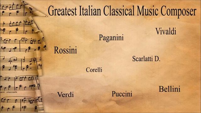 𝐆reatest 𝐈talian 𝐂lassical 𝐌usic 𝐂omposers: 𝐕ivaldi, 𝐏uccini, 𝐏aganini, 𝐕erdi, 𝐂orelli 𝟐018 смотреть онлайн