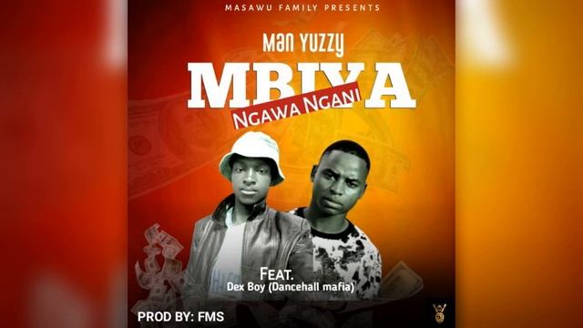 Masawu Family by mbiya ngawa ngani mangochi dancehall смотреть онлайн