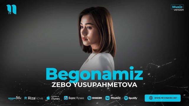Zebo Yusupahmetova - Begonamiz (audio 2023) смотреть онлайн