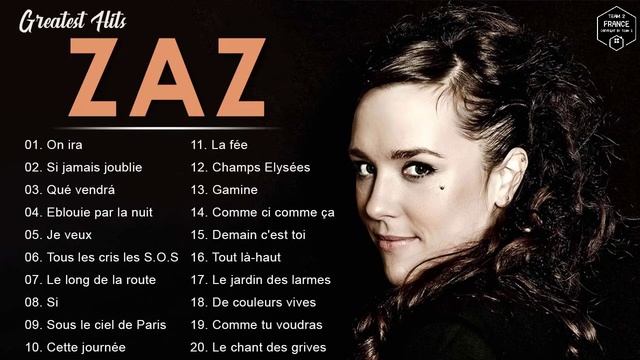 ZAZ Plus Grands Succès 2022 ❣️ ZAZ Greatest Hits Full Album ❣️ ZAZ Best Of смотреть онлайн