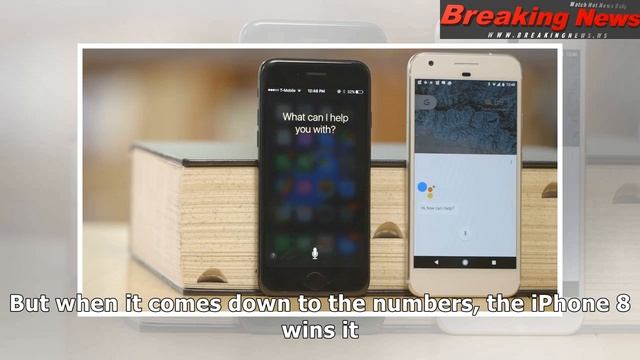 Iphone 8 or pixel 2: which one's better? смотреть онлайн