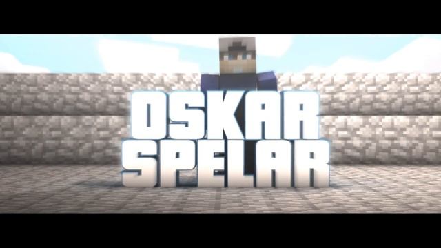 INTRO - OskarSpelar - Minecraft Theme смотреть онлайн
