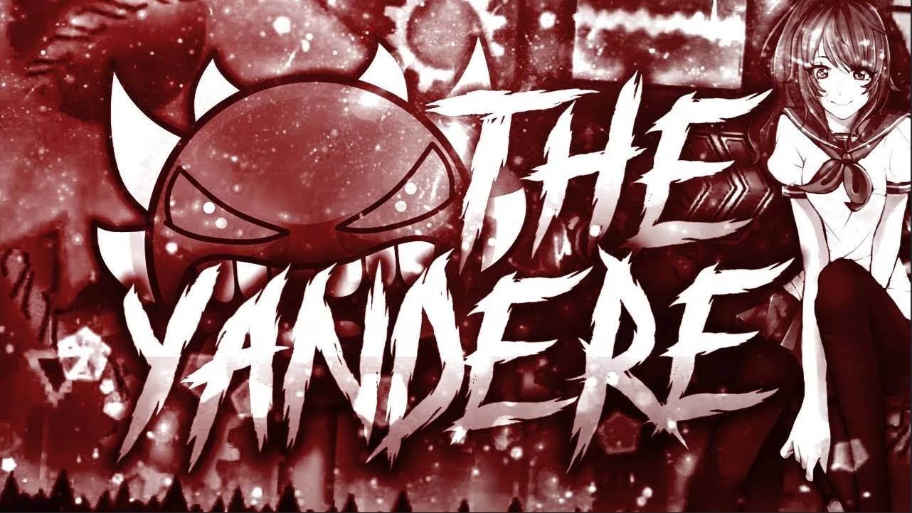 The Yandere by Dorami Extreme Demon 100% - Geometry Dash смотреть онлайн