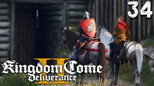 СТРАННАЯ КРЕПОСТЬ (34) ► Kingdom Come Deliverance 2 ► Прохождение
