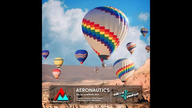 NITROPULSE - Mixtape by Nitrous Julia - Aeronautics смотреть онлайн