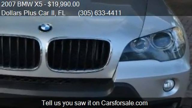 2007 BMW X5 3.0si - for sale in Miami, FL 33125 смотреть онлайн