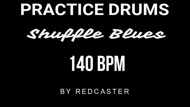 BLUES SHUFFLE DRUMS BACKING TRACK - PISTA DE BATERÌA PARA BLUES 140 BPM смотреть онлайн