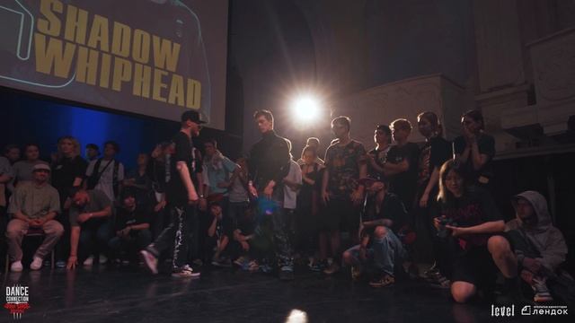 LIL WHIPHEAD VS SHADOW WHIPHEAD | TEST YOUR CHARACTER | FINAL | DANCE CONNECTION : RAW STAGE EDITIO