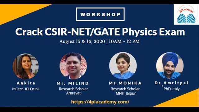Workshop for CSIR-NET/GATE/JEST Physics by 4 IITians and UGC Scholars смотреть онлайн