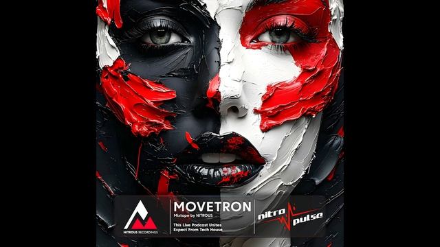 NITROPULSE - Mixtape by Nitrous - Movetron смотреть онлайн
