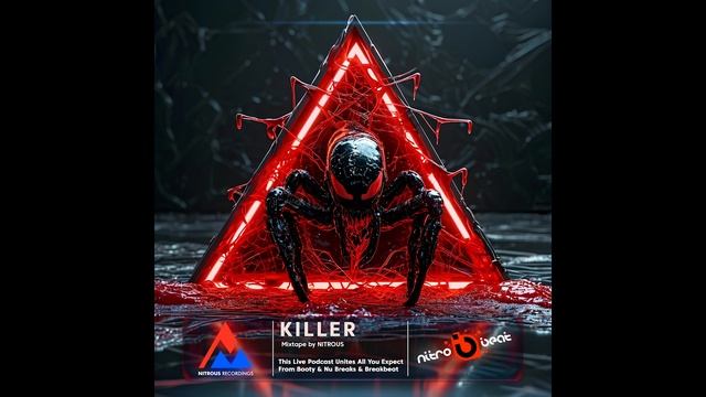 NITROBEAT - Mixtape by Nitrous - Killer смотреть онлайн