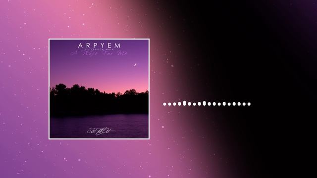[Chillout] Arpyem ft. Jessica Main - A Place For Me (AK Remix) смотреть онлайн