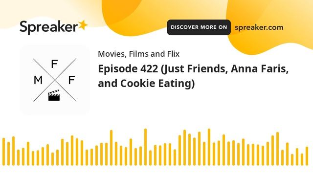 Episode 422 (Just Friends, Anna Faris, and Cookie Eating) (part 5 of 5) смотреть онлайн