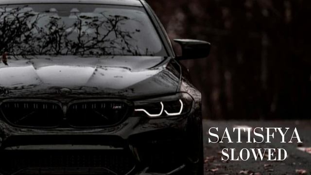 Imran Khan - SATISFYA //slowed + Bass Boster\\ 🔊💣❤