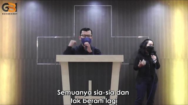 GBI Rembrandt Ibadah Raya Online 1 - 24 April 2022 смотреть онлайн